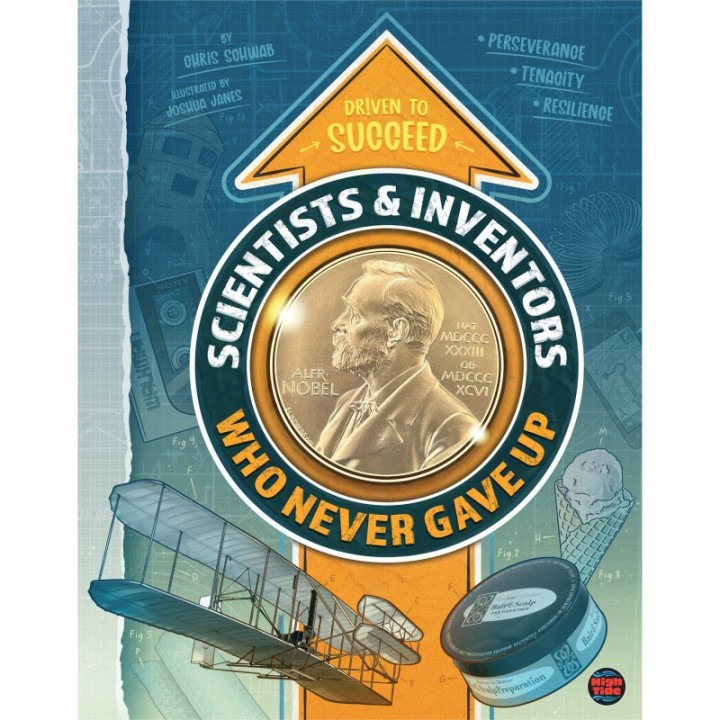 High Tide Scientists & Inventors Who Never Gave Up, Grades 4-9, Hardcover