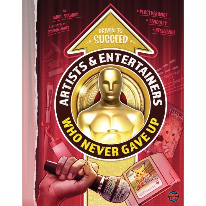 High Tide Artists & Entertainers Who Never Gave Up, Grades 4-9, Hardcover