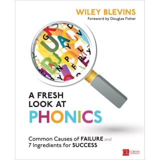 Corwin A Fresh Look at Phonics, Grades K-2