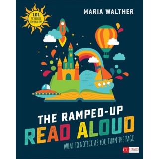 Corwin The Ramped-Up Read Aloud