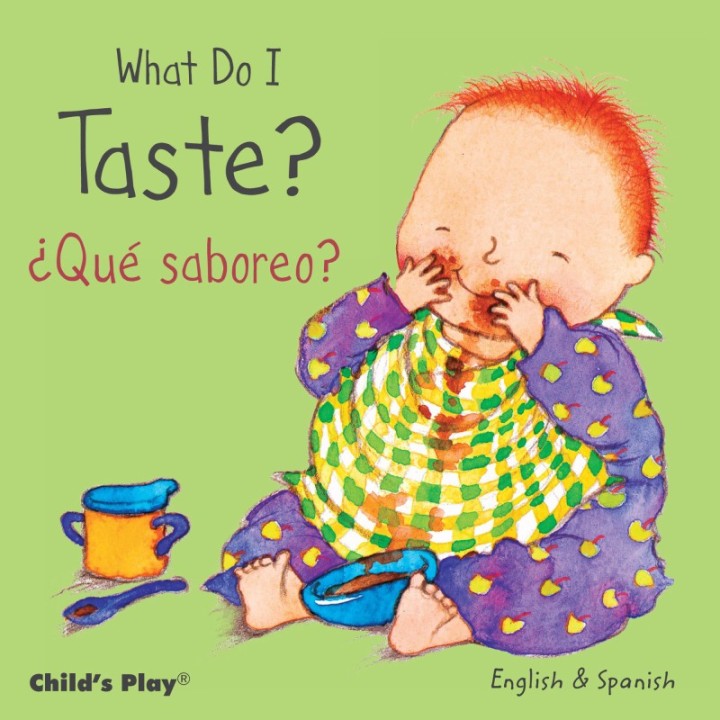 Child's Play Books What Do I Taste? / ¿Qué saboreo? Board Book