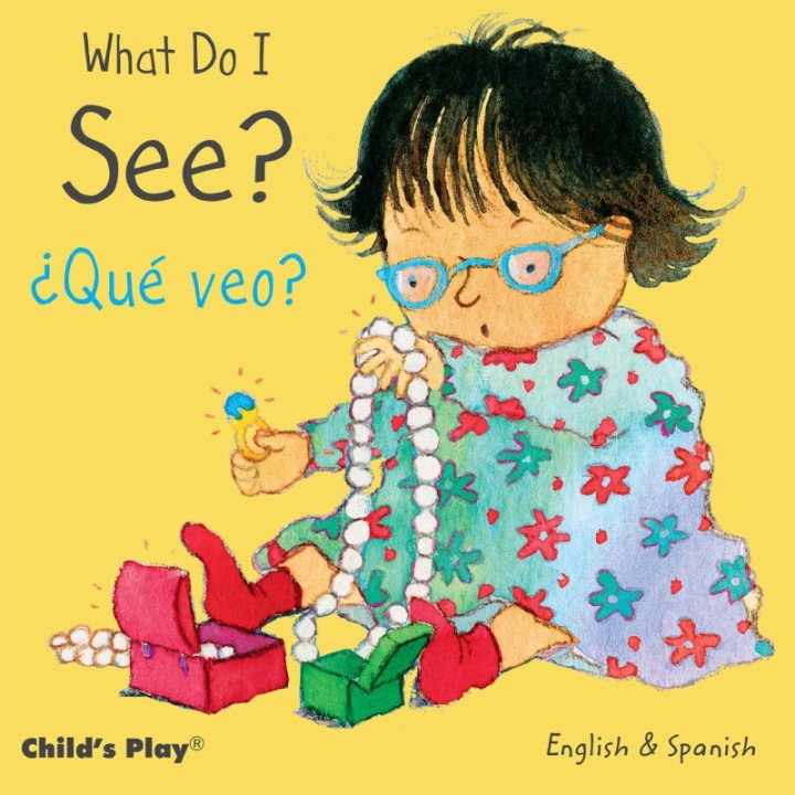 Child's Play Books What Do I See? / ¿Qué veo? Board Book