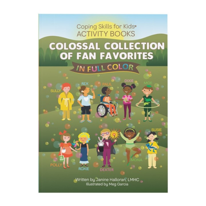 Coping Skills for Kids™ Activity Books: Colossal Collection of Fan Favorites