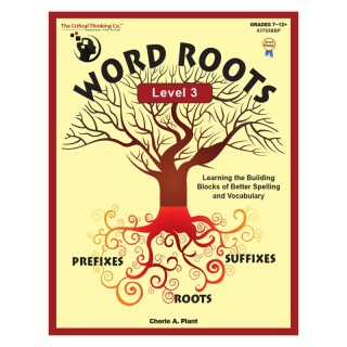 The Critical Thinking Co.™ Word Roots Level 3
