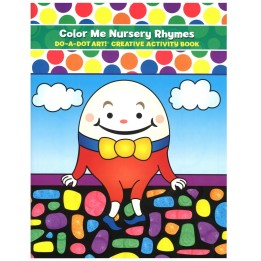 Do-A-Dot Art!® Color Me Nursery Rhymes Creative Art & Activity Book