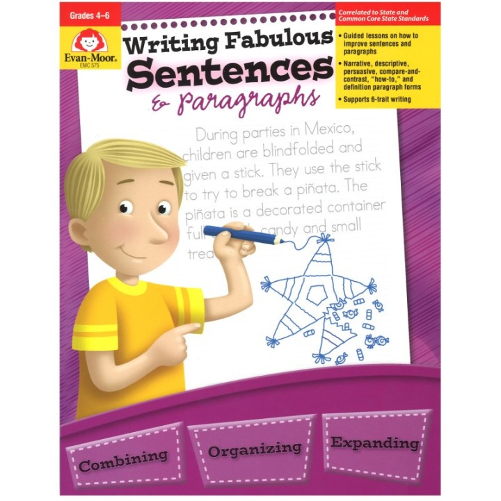 Evan-Moor Educational Publishers Writing Fabulous Sentences & Paragraphs, Grades 4-6, Teacher Reproducibles, Print